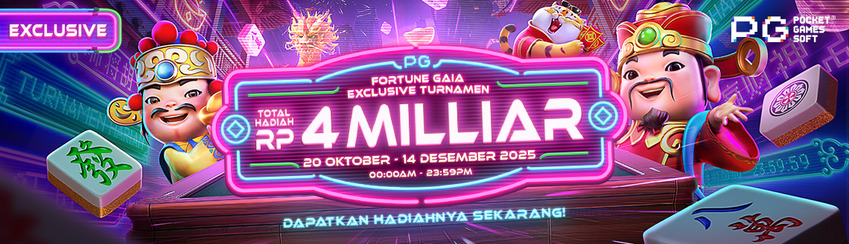 PG SOFT - FORTUNE GAIA TURNAMEN EKSKLUSIF